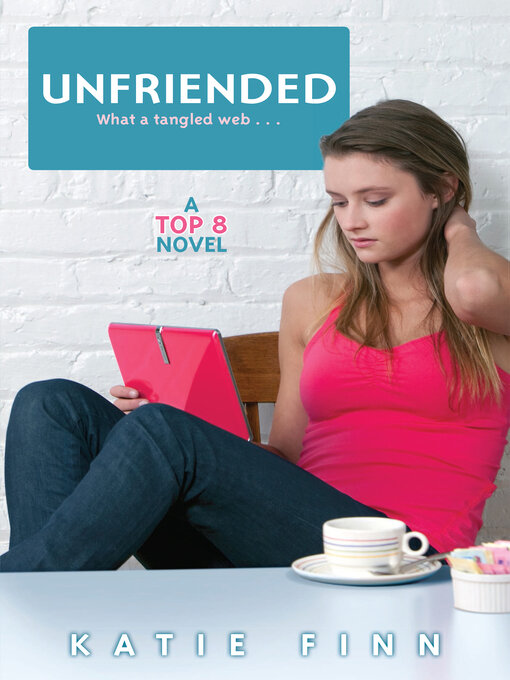 Title details for Unfriended by Katie Finn - Wait list